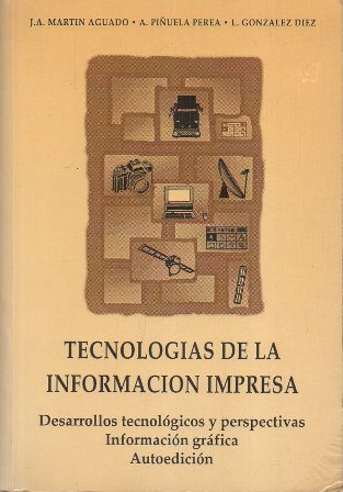 TECNOLOGIAS DE LA INFORMACION IMPRESA