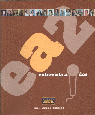 ENTREVISTA A DOS - CADENA SER
