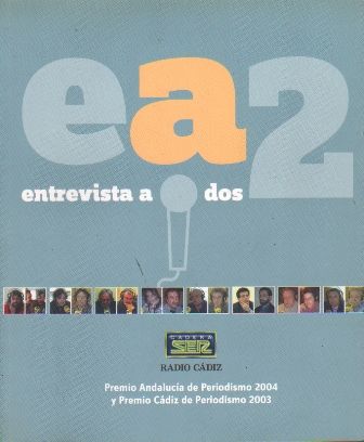 ENTREVISTA A DOS - CADENA SER