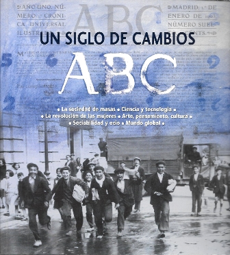 UN SIGLO DE CAMBIOS ABC