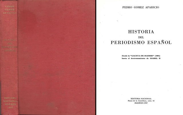 HISTORIA DEL PERIODISMO ESPAÑOL
