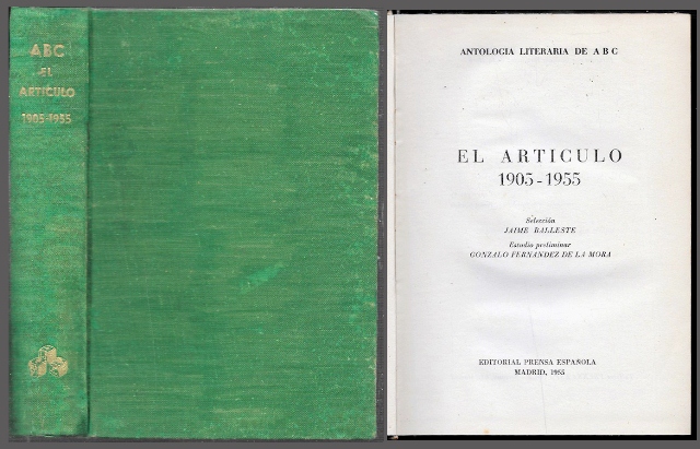 EL ARTICULO 1905-1955  - ANTOLOGIA LITERARIA DE ABC