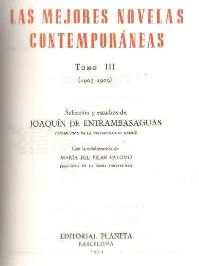 LAS MEJORES NOVELAS CONTEMPORANEAS. TOMO III (1905-1909)