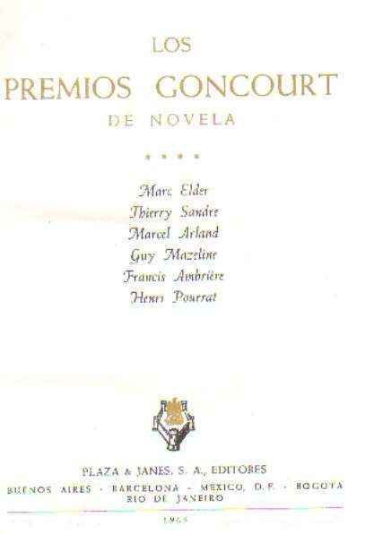 LOS PREMIOS GONCOURT DE NOVELA. VOLUMEN 4.