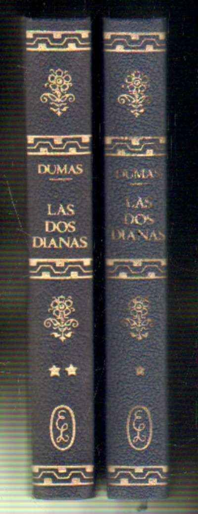 LAS DOS DIANAS. 2 TOMOS.
