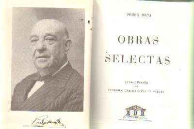 OBRAS SELECTAS. PEDRO MATA.