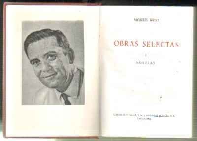 OBRAS SELECTAS. MORRIS WEST. TOMO I.