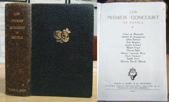 LOS PREMIOS GONCOURT DE NOVELA. VOLUMEN I.
