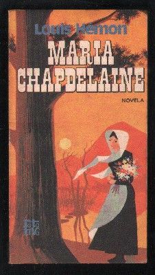 MARIA CHAPDELAINE. COLECCIÓN ROTATIVA.