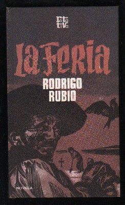 LA FERIA. COLECCIÓN ROTATIVA.