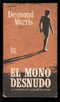 EL MONO DESNUDO. COLECCIÓN ROTATIVA.