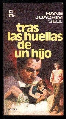 TRAS LAS HUELLAS DE UN HIJO. COLECCIÓN ROTATIVA.