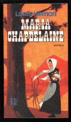 MARIA CHAPDELAINE. COLECCIÓN ROTATIVA.