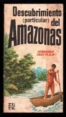 DESCUBRIMIENTO (PARTICULAR) DEL AMAZONAS. COL. ROTATIVA 175.
