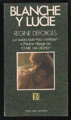 BLANCHE Y LUCIE. COLECCIÓN ROTATIVA 226.