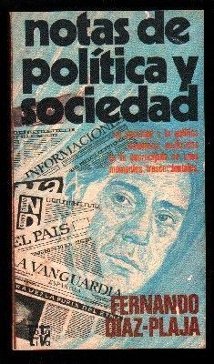 NOTAS DE POLITICA Y SOCIEDAD. COLECCIÓN ROTATIVA 204.