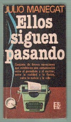 ELLOS SIGUEN PASANDO. COLECCION ROTATIVA Nº 225.