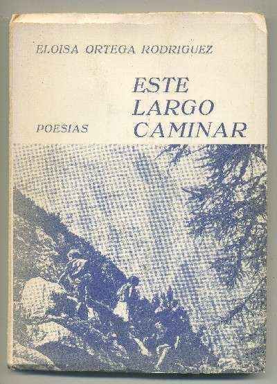 ESTE LARGO CAMINAR -POESIAS.