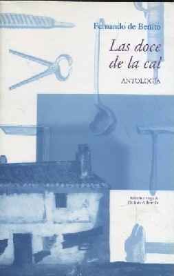 LAS DOCE DE LA CAL. ANTOLOGIA.