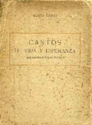 CANTOS DE VIDA Y ESPERANZA. LOS CISNES Y OTROS POEMAS.