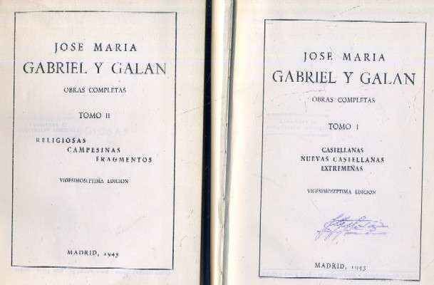 OBRAS COMPLETAS DE GABRIEL Y GALAN. 2 TOMOS.
