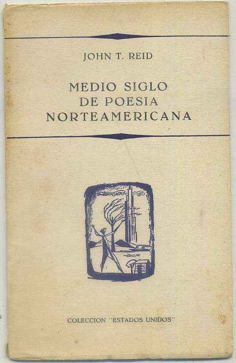 MEDIO SIGLO DE POESIA NORTEAMERICANA