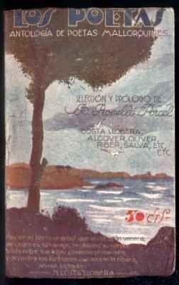 LOS POETAS.  ANTOLOGIA DE POETAS MALLORQUINES.