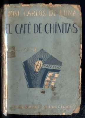 EL CAFÉ DE CHINITAS. OBRAS COMPLETAS. TOMO IV.