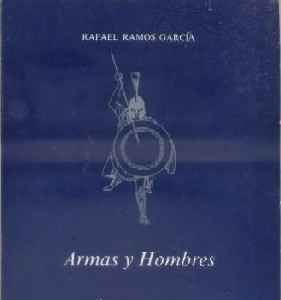 ARMAS Y HOMBRES.