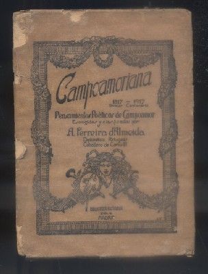 CAMPOAMORIANA. PENSAMIENTOS POETICOS DE CAMPOAMOR ESCOGIDOS Y CLASIFICADOS POR A. FERREIRA D'ALMEIDA