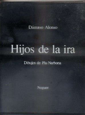 HIJOS DE LA IRA. DIBUJOS DE PLA-NARBONA.