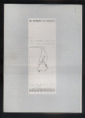 EL SINDROME DE LOS ALLEGADOS. COL. PLIEGOS DE CONTEMPORANEOS JEREZ 1991. Nº 15.