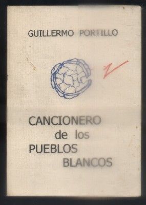 CANCIONERO DE LOS PUEBLOS BLANCOS
