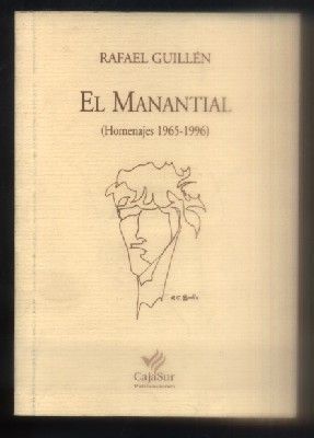 EL MANANTIAL (HOMENAJES 1965-1996). COL. LOS CUADERNOS DE SANDUA Nº 10