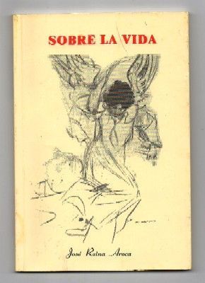 SOBRE LA VIDA