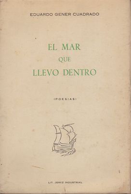 EL MAR QUE LLEVO DENTRO. (POESIAS).