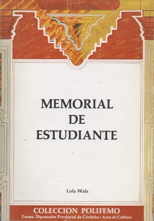 MEMORIAL DE UN ESTUDIANTE. COLECCIÓN POLIFEMO.