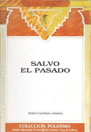 SALVO EL PASADO. COLECCIÓN POLIFEMO.