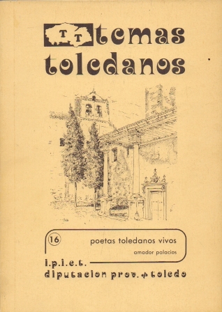 COLECCIÓN TEMAS TOLEDANOS 16. POETAS TOLEDANOS VIVOS.