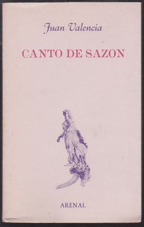 CANTO DE SAZON. COLECCIÓN ARENAL Nº 9.