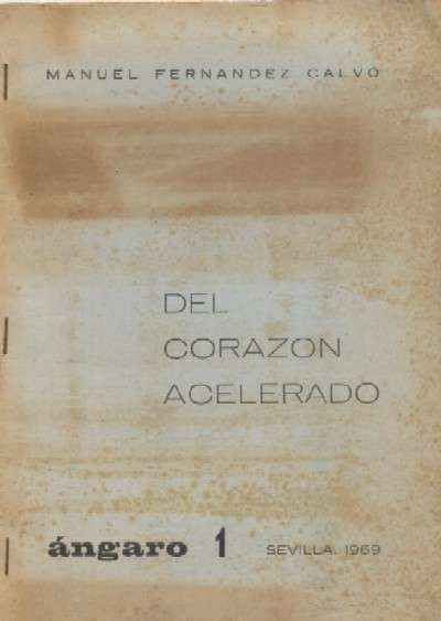 DEL CORAZON ACELERADO
