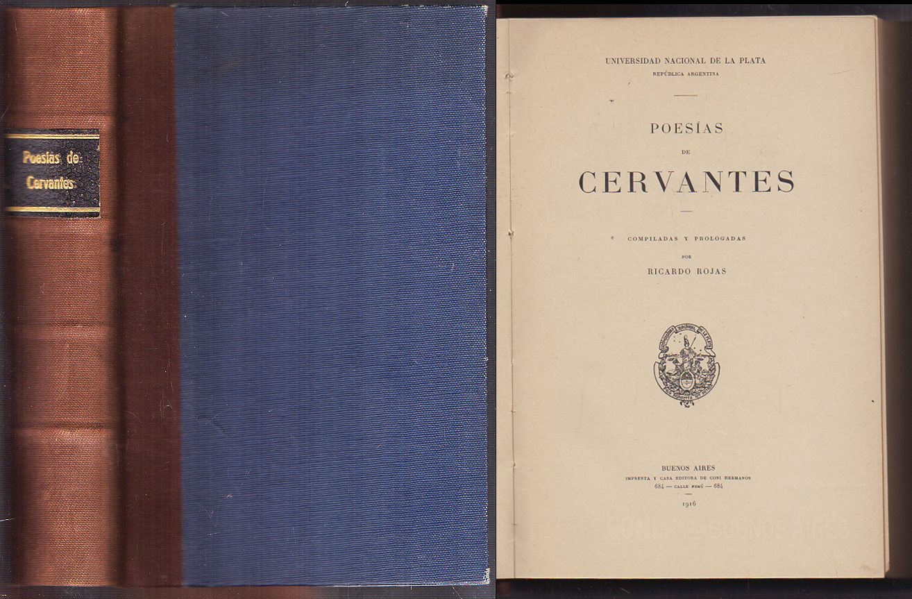POESIAS DE CERVANTES COMPILADAS Y PROLOGADAS POR RICARDO ROJAS.