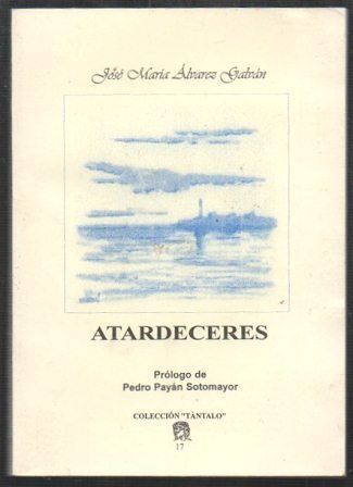 ATARDECERES - COLECCIÓN TANTALO Nº 17