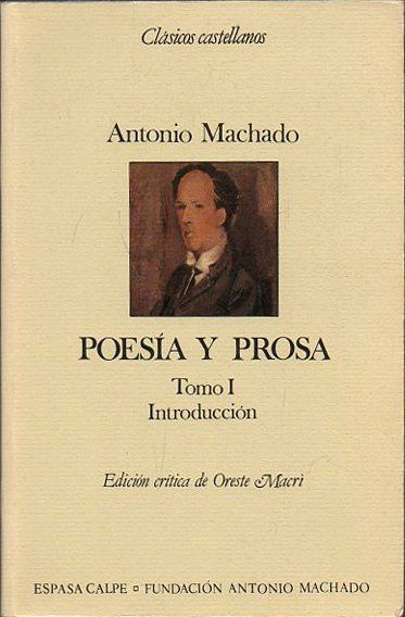 POESIA Y PROSA TOMO I INTRODUCCION