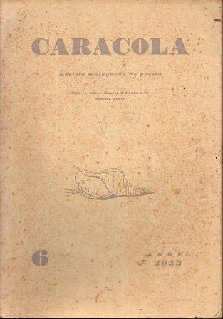 CARACOLA REVISTA MALAGUEÑA DE POESIA Nº 6 - ABRIL 1953