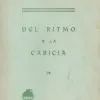 DEL RITMO A LA CARICIA (VASIJA COLECCIÓN DE LIBROS SERIE POESIA Nº 24)