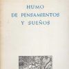 HUMO DE PENSAMIENTOS Y SUEÑOS