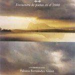 ARRIBAR A LA BAHIA - ENCUENTRO DE POETAS EN EL 2000