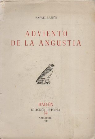 ADVIENTO DE LA ANGUSTIA - HALCON COLECCIÓN DE POESIA 14