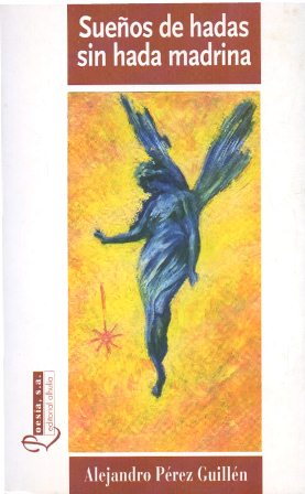 SUEÑOS DE HADAS SIN HADA MADRINA